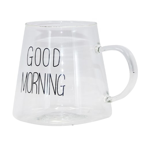 SHAPED GOOD MORNING GLASS CUP, IPC 